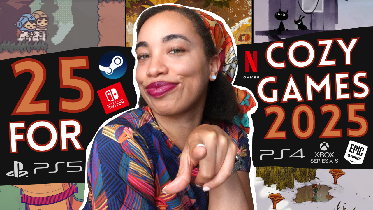 25 Upcoming Cozy Games in 2025 for Switch, Steam, PS4 / PS5, XBOX & More